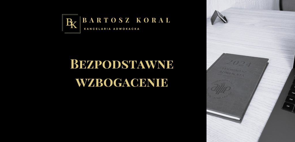 Bezpodstawne Wzbogacenie